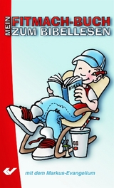 Mein Fitmach-Buch zum Bibellesen - 