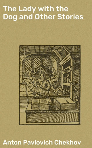 The Lady with the Dog and Other Stories