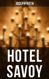 Hotel Savoy - Joseph Roth
