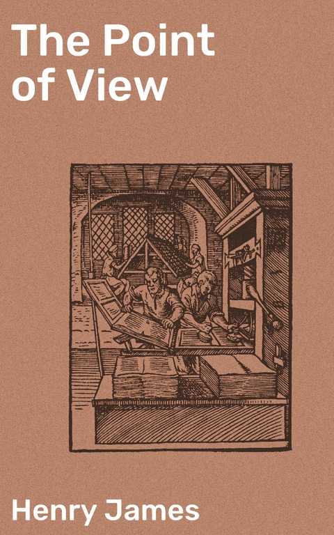 The Point of View - Henry James