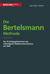 Die Bertelsmann Methode -  Jean-Marc G&ouml;ttert