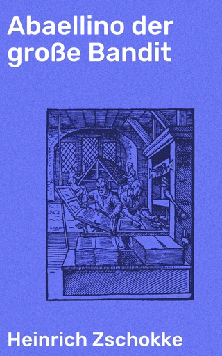 Abaellino der große Bandit