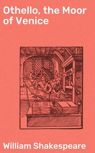 Othello, the Moor of Venice