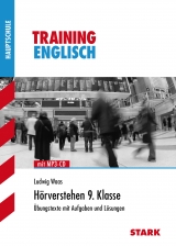 Training Haupt-/Mittelschule - Englisch Hörverstehen 9. Klasse, mit CD - Ludwig Waas