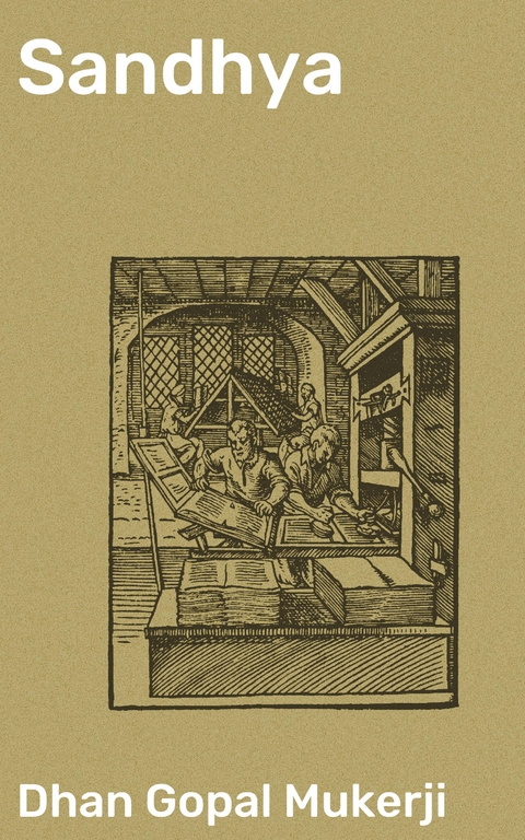 Sandhya - Dhan Gopal Mukerji