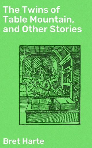 The Twins of Table Mountain, and Other Stories