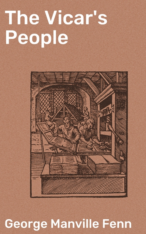 The Vicar's People - George Manville Fenn