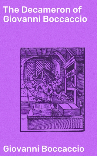 The Decameron of Giovanni Boccaccio