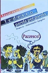 Tedesco-parola per parola. Deutsch-Italienische Ausgabe - Claudia Schmidt