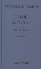 Homo Abyssus - Ferdinand Ulrich