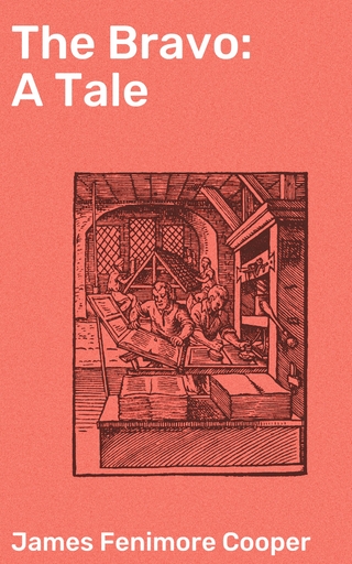 The Bravo: A Tale