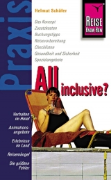 Reise Know-How Praxis: All inclusive - Helmut Schäfer