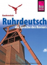 Reise Know-How Kauderwelsch Ruhrdeutsch - die Sprache des Reviers - Karl-Heinz Henrich