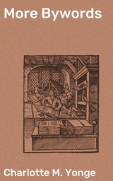More Bywords - Charlotte M. Yonge