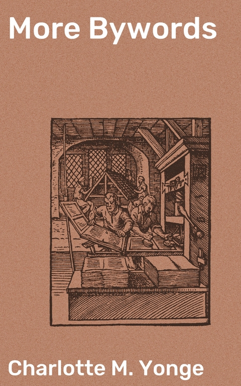 More Bywords - Charlotte M. Yonge