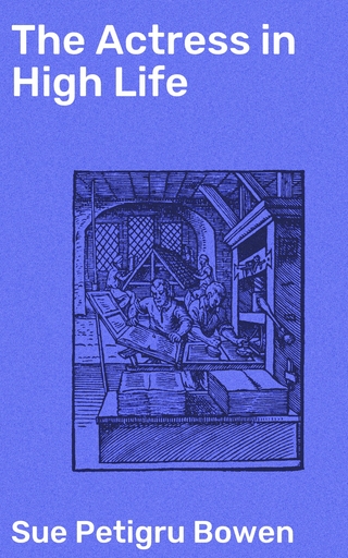 The Actress in High Life