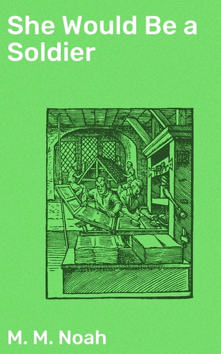 She Would Be a Soldier