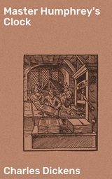 Master Humphrey's Clock - Charles Dickens