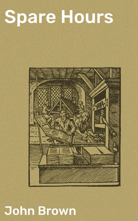 Spare Hours - John Brown