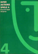 Interaktionsspiele Band 4 - Klaus W Vopel