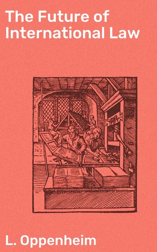 The Future of International Law