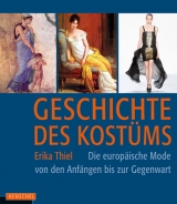 Geschichte des Kost&uuml;ms - Erika Thiel