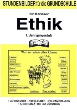 Ethik 2. Jahrgangsstufe -  Gr&uuml;nauer