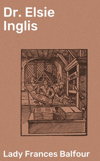 Dr. Elsie Inglis