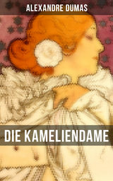 Die Kameliendame - Alexandre Dumas