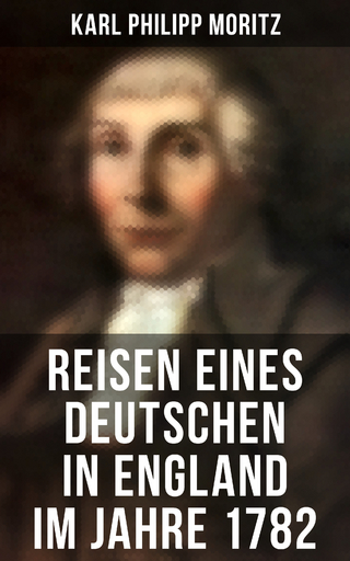 Reisen eines Deutschen in England im Jahre 1782