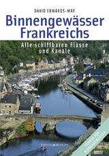 Binnengew&auml;sser Frankreichs - David Edwards-May