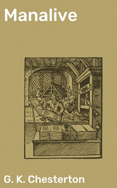 Manalive - G. K. Chesterton