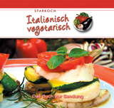Italienisch vegetarisch - Starkoch - 
