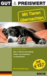 Gut & Preiswert - Mit Tieren &uuml;bernachten