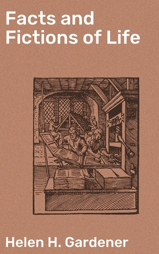 Facts and Fictions of Life