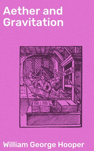 Aether and Gravitation