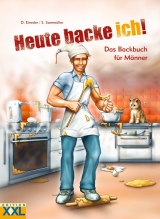 Heute backe ich! - D Eineder, S Samm&uuml;ller