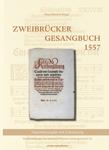 Zweibr&uuml;cker Gesangbuch 1557 - 