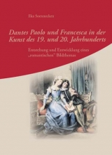 Dantes Paolo und Francesca in der Kunst des 19. und 20. Jahrhunderts - Ilka Soennecken