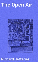 The Open Air - Richard Jefferies