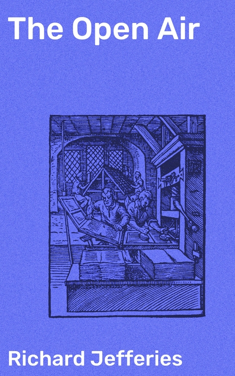 The Open Air - Richard Jefferies