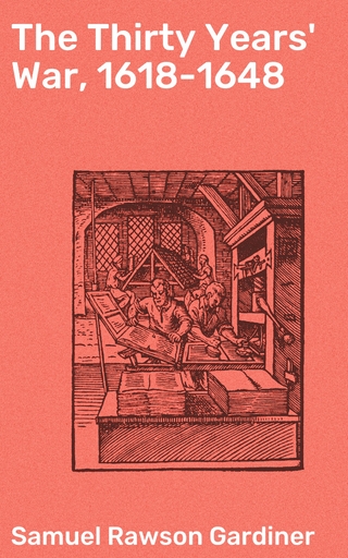 The Thirty Years' War, 1618-1648