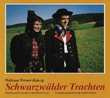 Schwarzwälder Trachten - Werner-Künzig, Waltraut