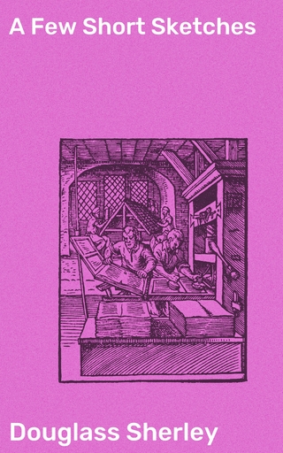 A Few Short Sketches