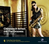 Chinesisch lernen mit The Grooves - 