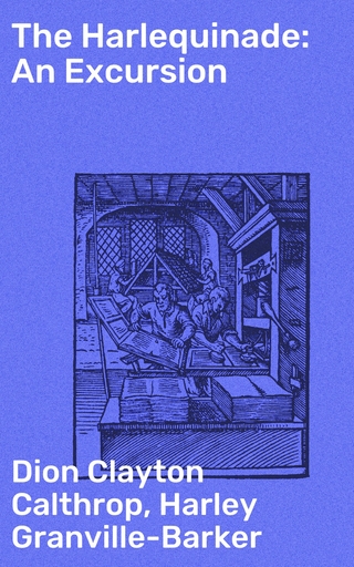 The Harlequinade: An Excursion