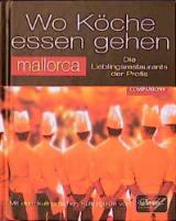 Wo K&ouml;che essen gehen - Mallorca