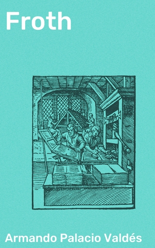 Froth