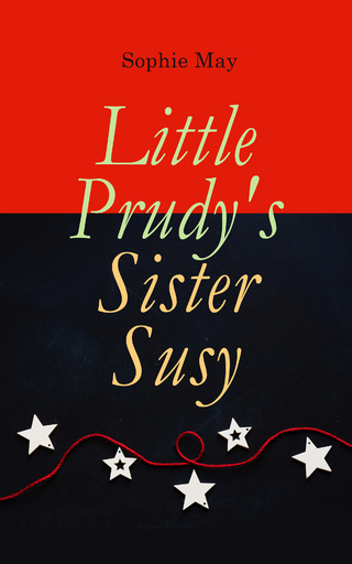 Little Prudy's Sister Susy