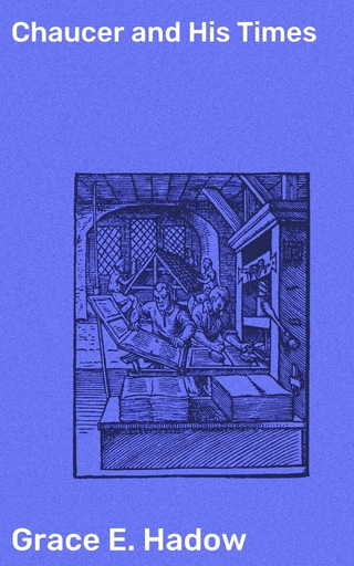 Chaucer and His Times